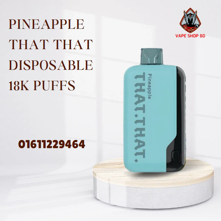 Pineapple That That Disposable-18K Puffs Pineapple That That Disposable-18K Puffs