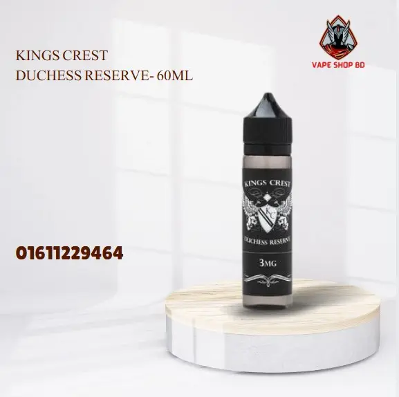 Kings Crest Duchess Reserve- 60ML Kings Crest Duchess Reserve 60ML