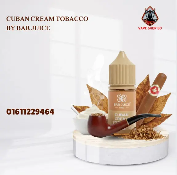 Cuban Cream Tobacco By BAR JUICE