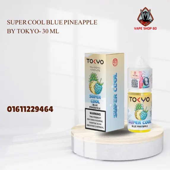 Super Cool Blue Pineapple By Tokyo- 30 ML Super Cool Blue Pineapple By Tokyo- 30 ML