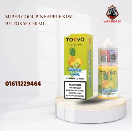 Super Cool Pineapple Kiwi By Tokyo- 30 ML